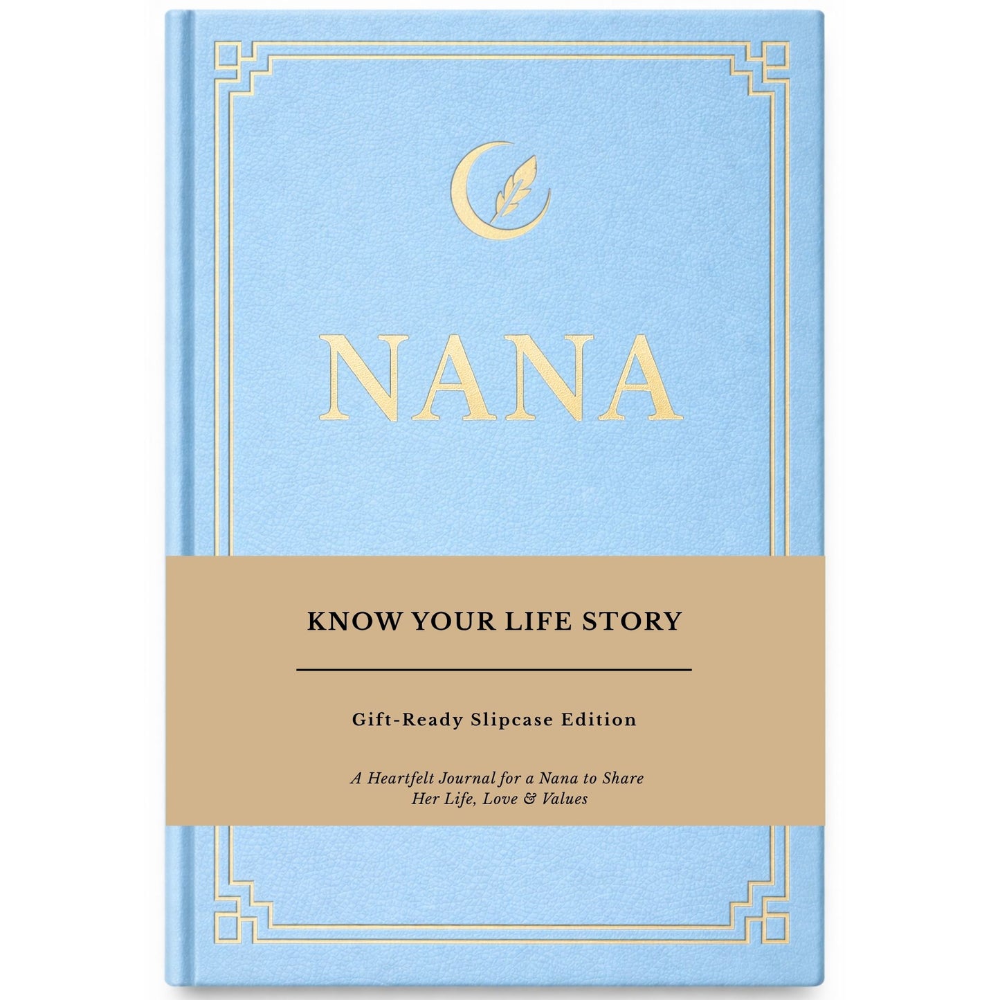 Nana's Life Story Journal (Hardcover): A Meaningful Keepsake for Nana to Share Her Journey and Memories,Sentimental Gifts for Mother's Day, Birthday & Christmas