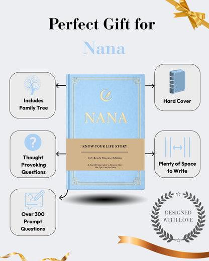 Nana's Life Story Journal (Hardcover): A Meaningful Keepsake for Nana to Share Her Journey and Memories,Sentimental Gifts for Mother's Day, Birthday & Christmas