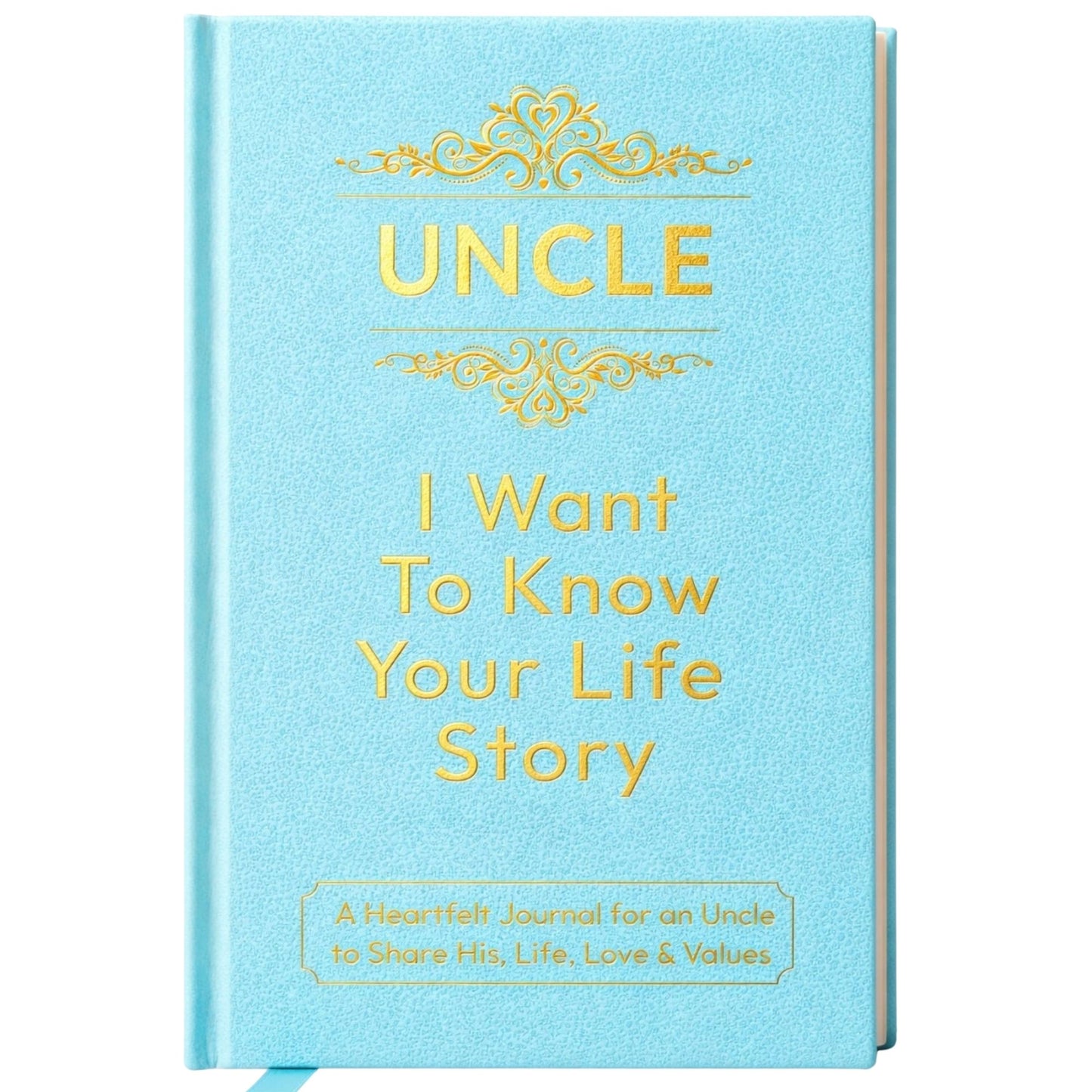 Uncle I Want to Know Your Life Story Gifts for Uncle